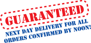 Guaranteed next day delivery with all orders confirmed by noon!